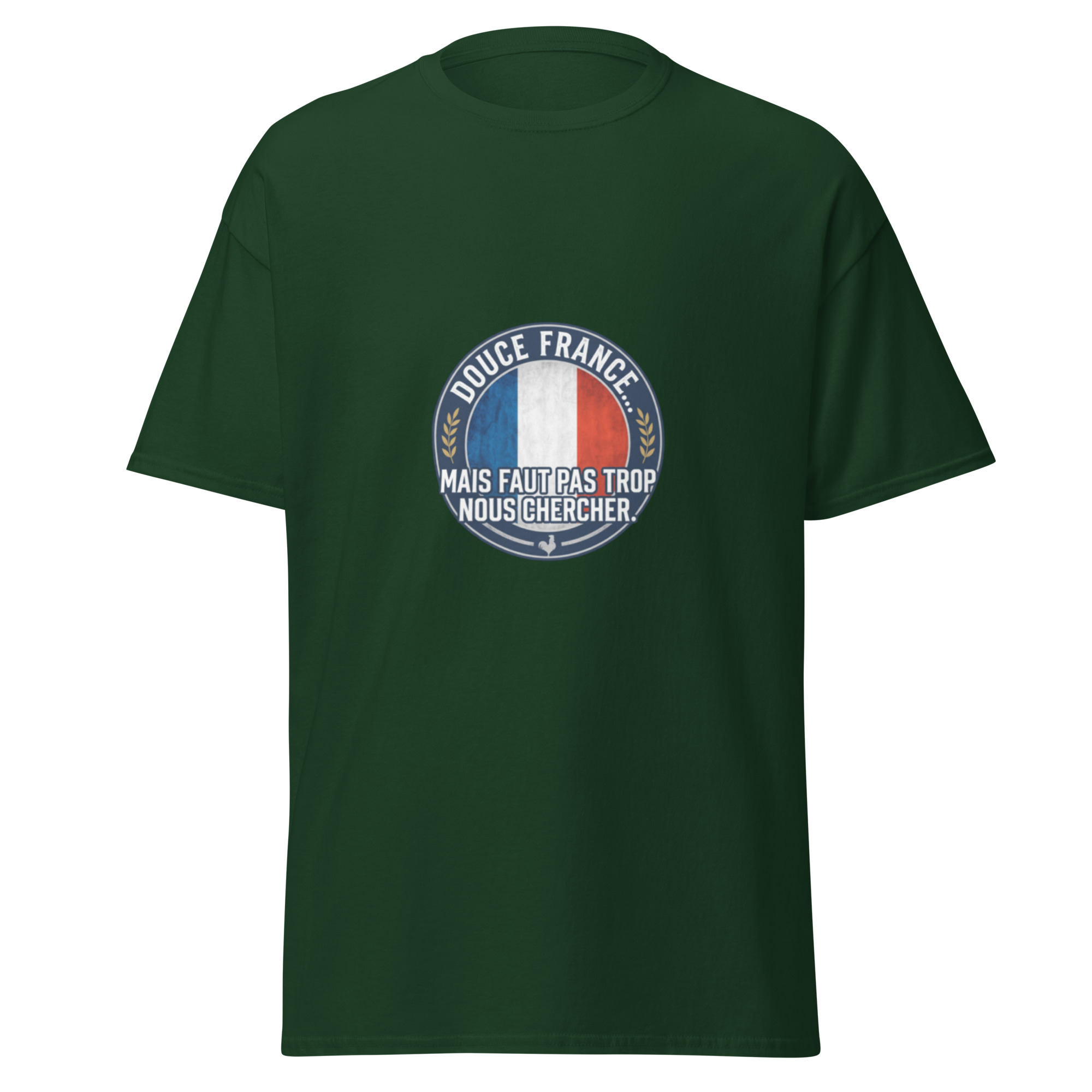 T-shirt "Douce France mais faut pas trop nous chercher" – Image 5